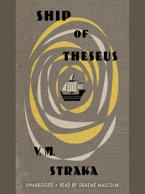 Title details for Ship of Theseus by Graeme Malcolm - Wait list